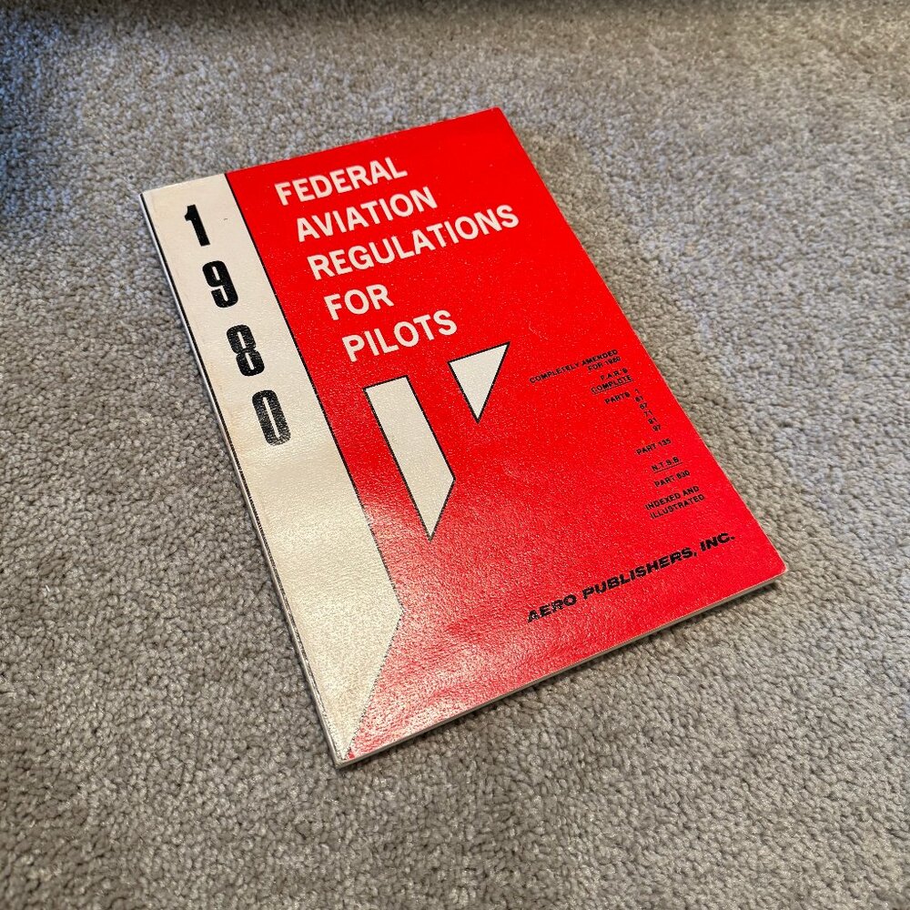 Vintage FAA Federal Aviation Regulations for Pilots Book VGUC